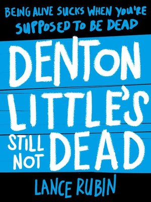 cover image of Denton Little's Still Not Dead